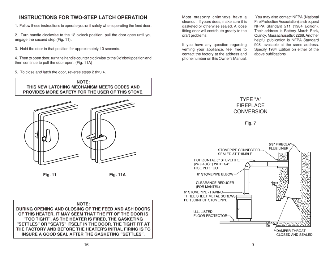 Little Wonder 2847 owner manual Instructions for TWO-STEP Latch Operation, Type a Fireplace Conversion 