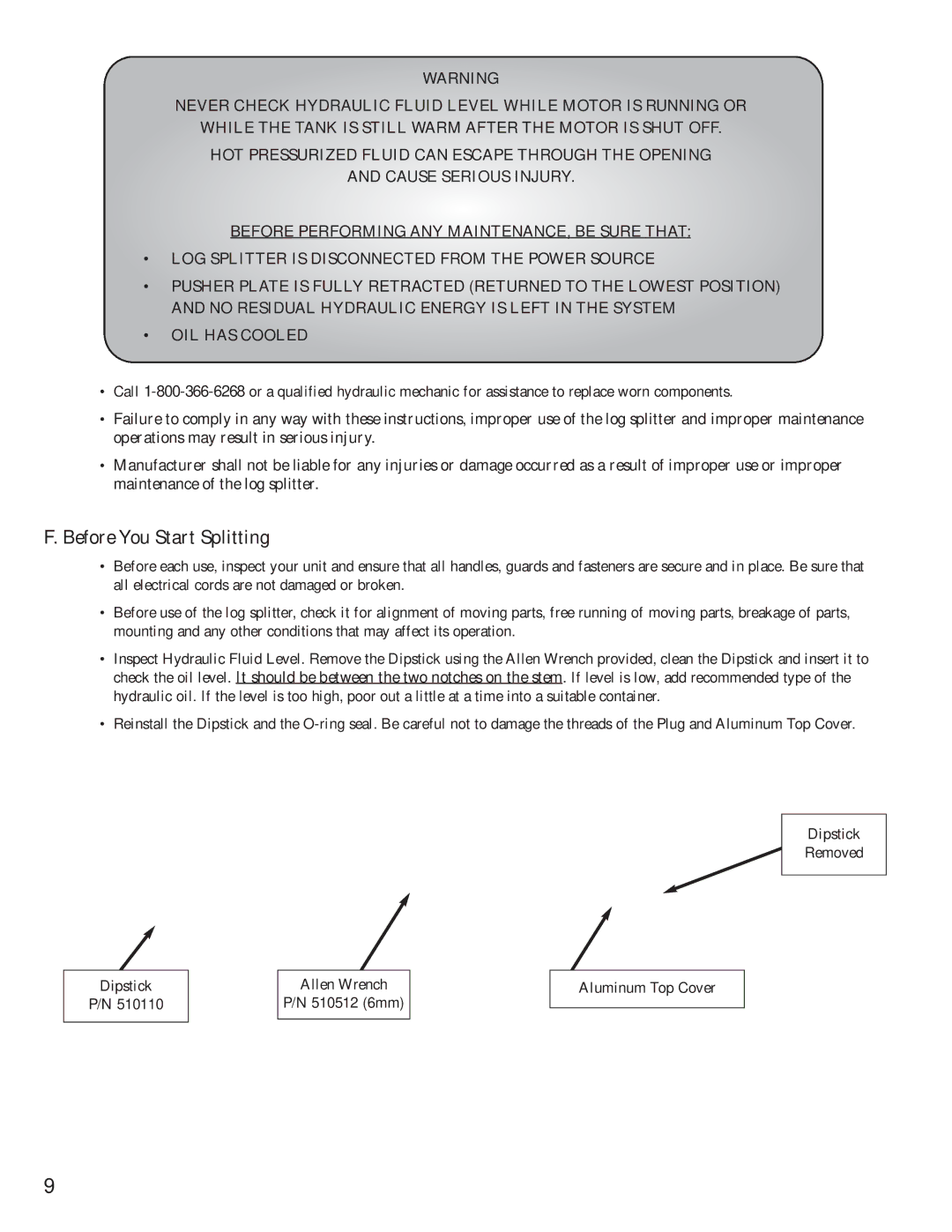 Little Wonder 5000 owner manual Before You Start Splitting 