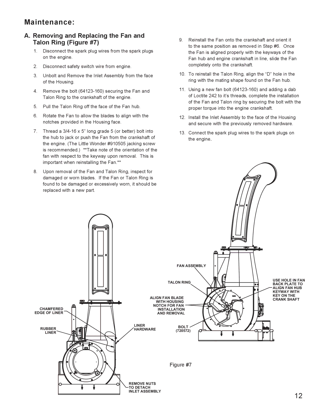 Little Wonder 8221, 8271 manual Maintenance, Removing and Replacing the Fan and Talon Ring Figure #7 