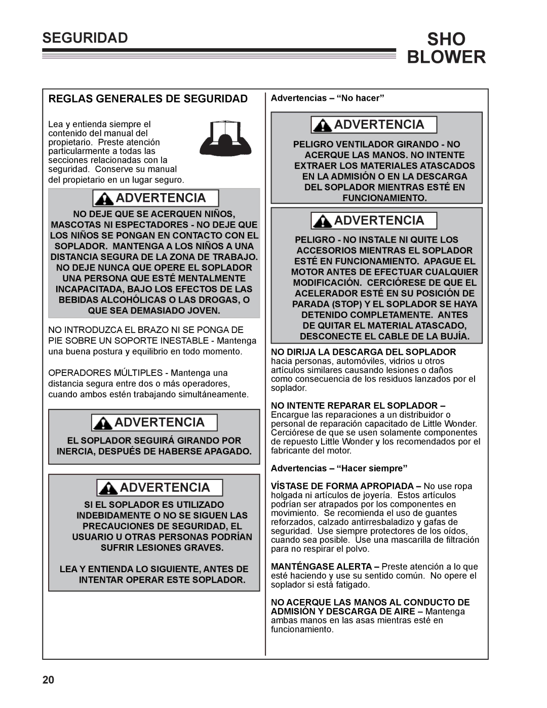 Little Wonder 9502-00-01 technical manual Reglas generales de seguridad, Advertencias No hacer 