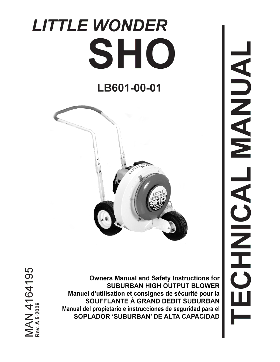 Little Wonder LB601-00-01 technical manual Sho, Manual del propietario e instrucciones de seguridad para el 