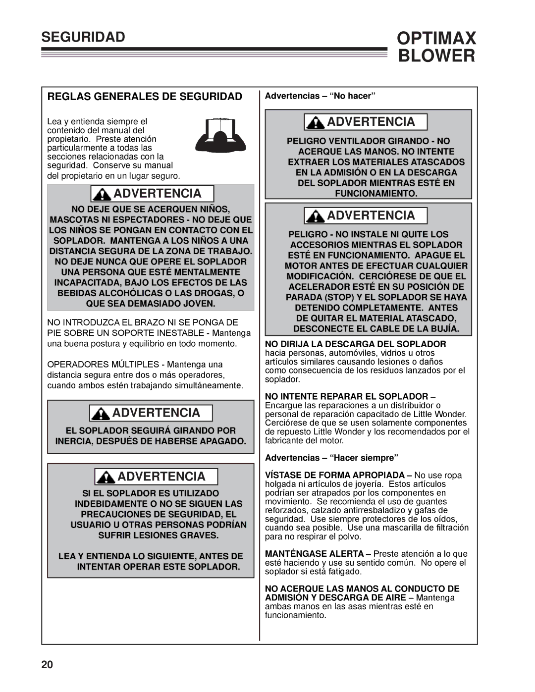 Little Wonder LB900-00-01 technical manual Reglas generales de seguridad, Advertencias No hacer 