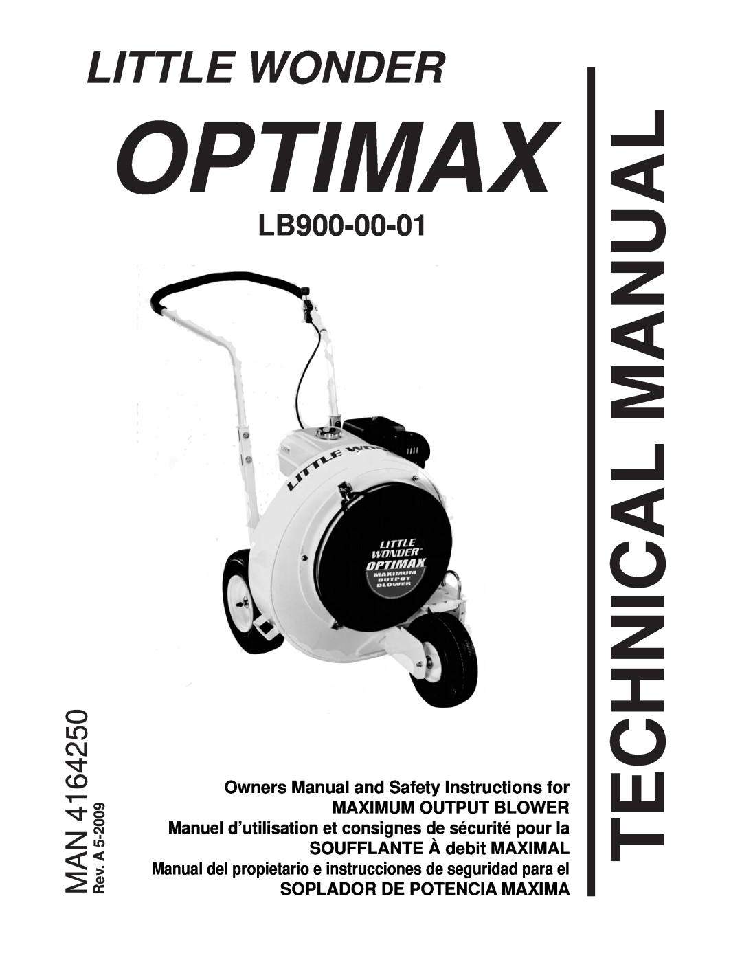 Little Wonder LB900-00-01 technical manual Technical Manual, Little Wonder, Maximum Output Blower, 4164250MAN 2009-5ARev 