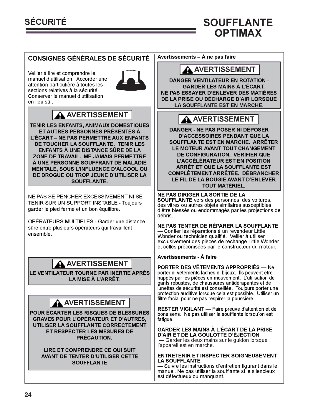 Little Wonder MAN 4163480 Consignes générales de sécurité, LE Ventilateur Tourne PAR Inertie Après LA Mise À L’ARRÊT 