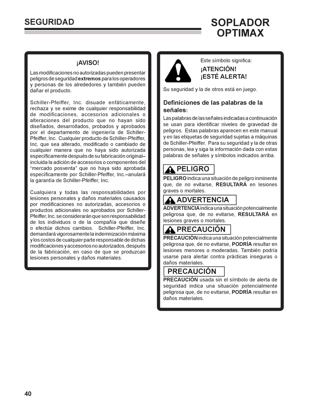 Little Wonder MAN 4163480 technical manual ¡Aviso, Definiciones de las palabras de la señales 