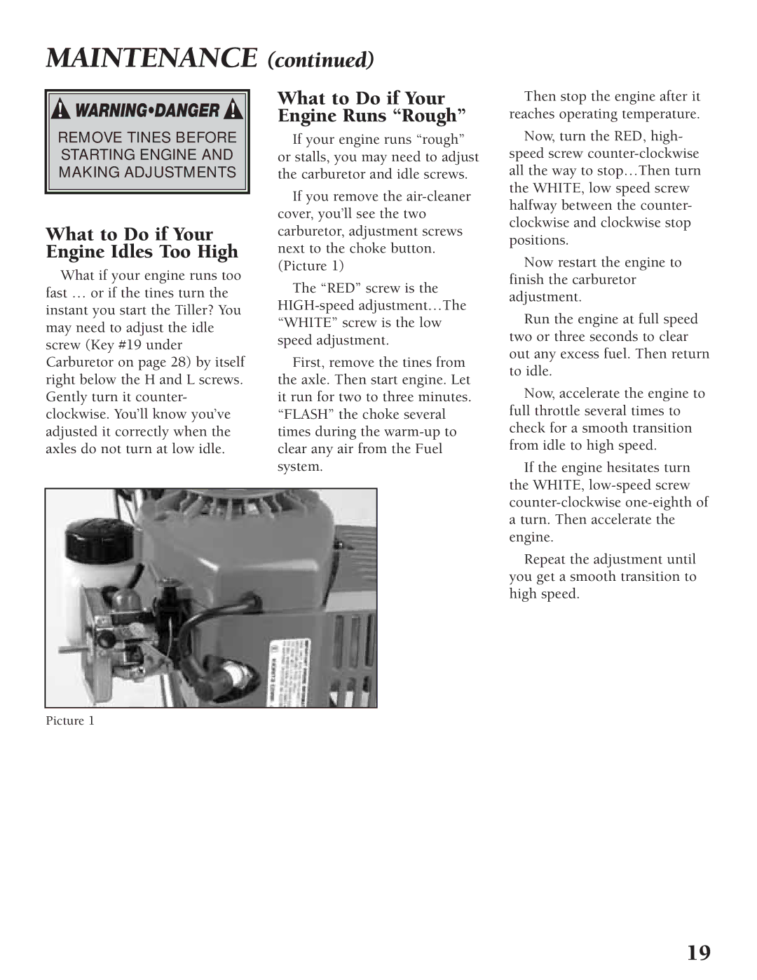 Little Wonder Tiller/Cultivator owner manual What to Do if Your Engine Idles Too High, What to Do if Your Engine Runs Rough 