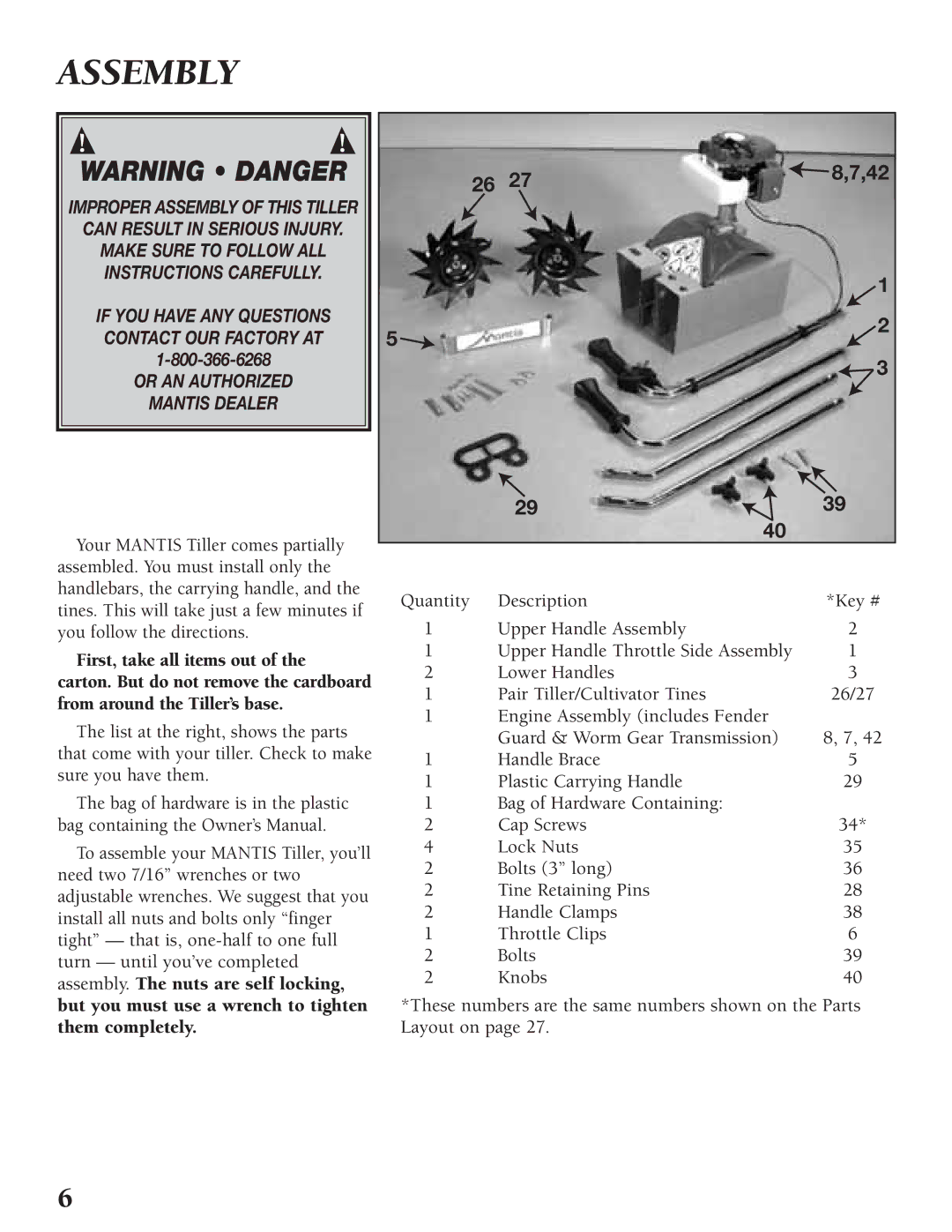 Little Wonder Tiller/Cultivator owner manual Assembly, Or AN Authorized Mantis Dealer 