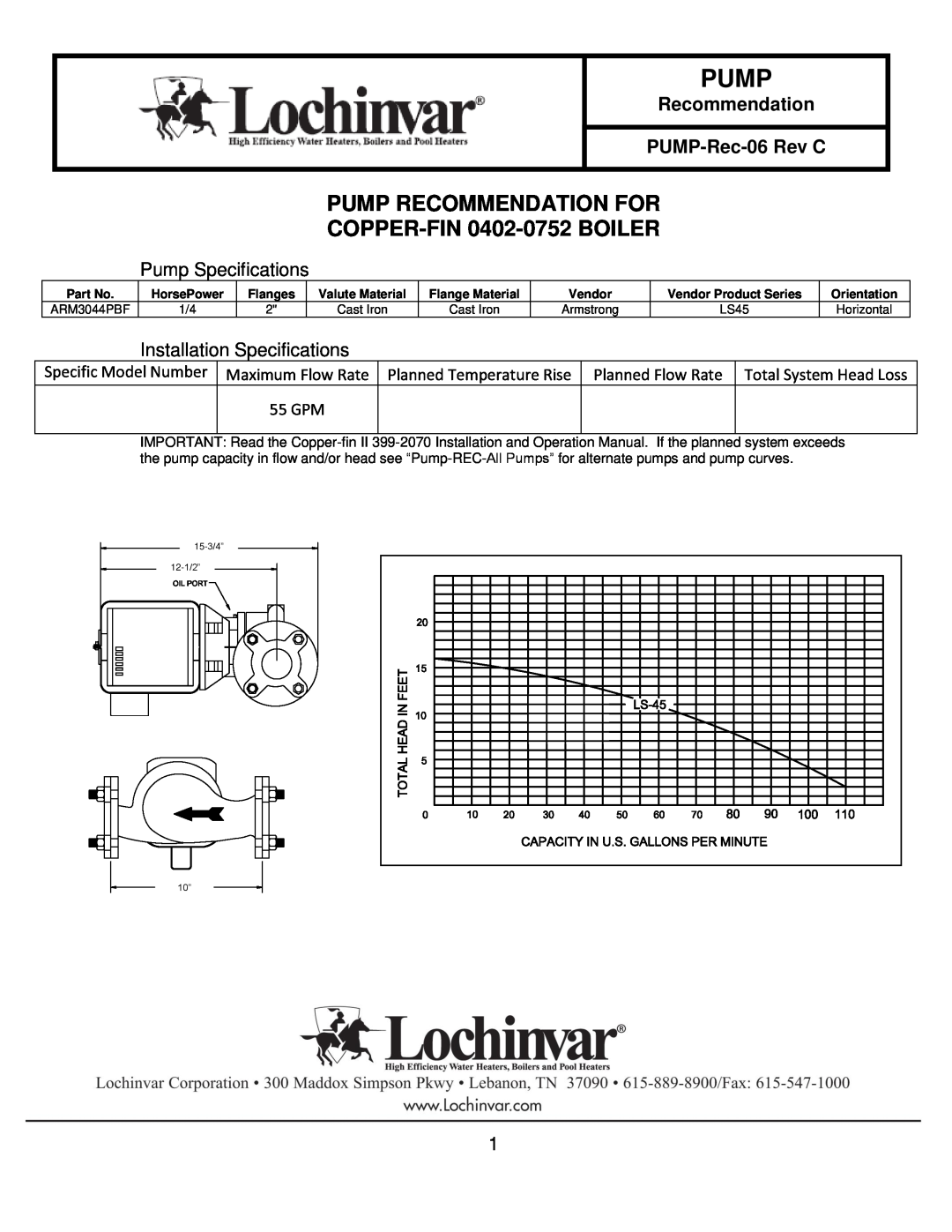 Lochinvar specifications Pump, PUMP RECOMMENDATION FOR COPPER-FIN 0402-0752 BOILER, Recommendation PUMP-Rec-06 Rev C 