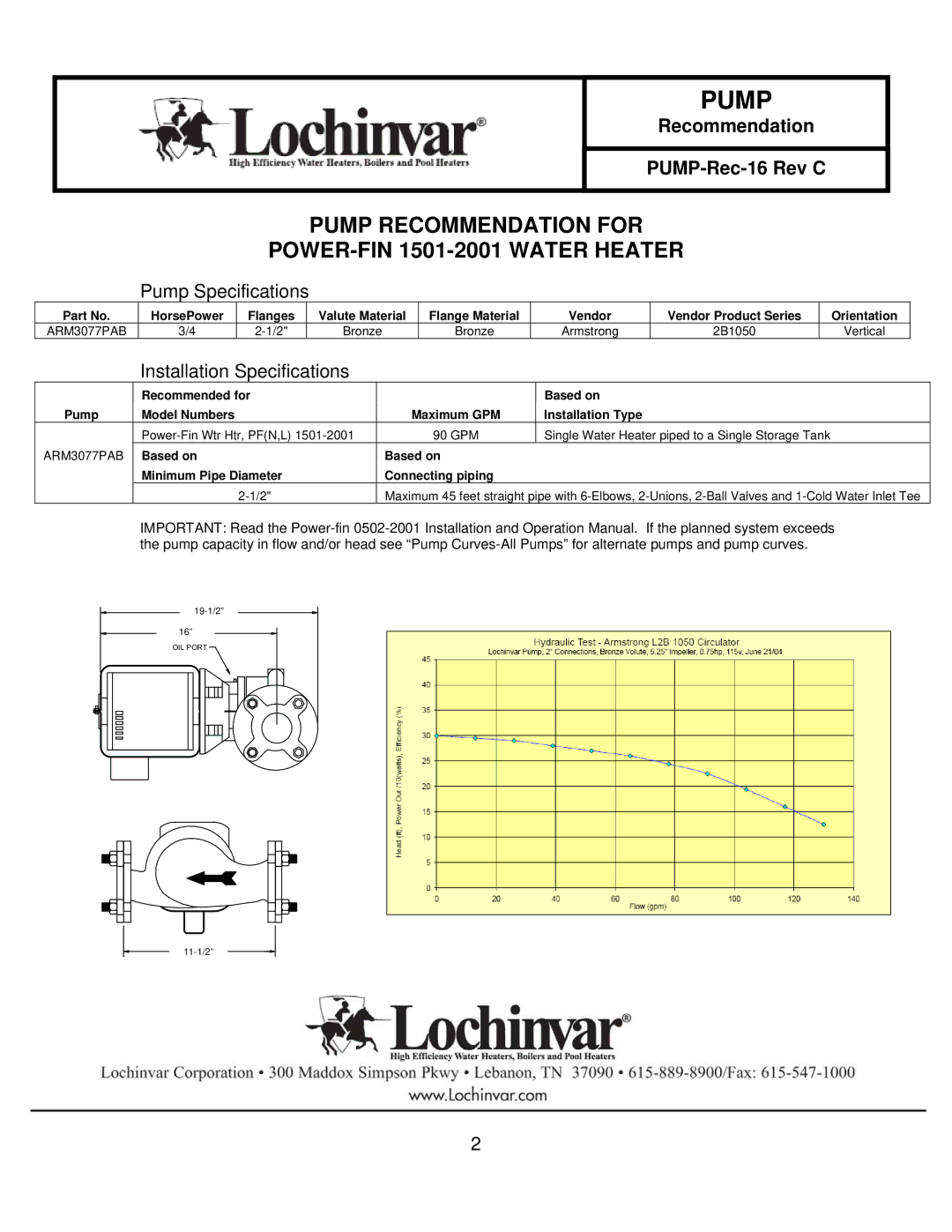 Lochinvar 0502-1302 Pump Recommendation for POWER-FIN 1501-2001 Water Heater, HorsePower, Recommended for Based on Pump 