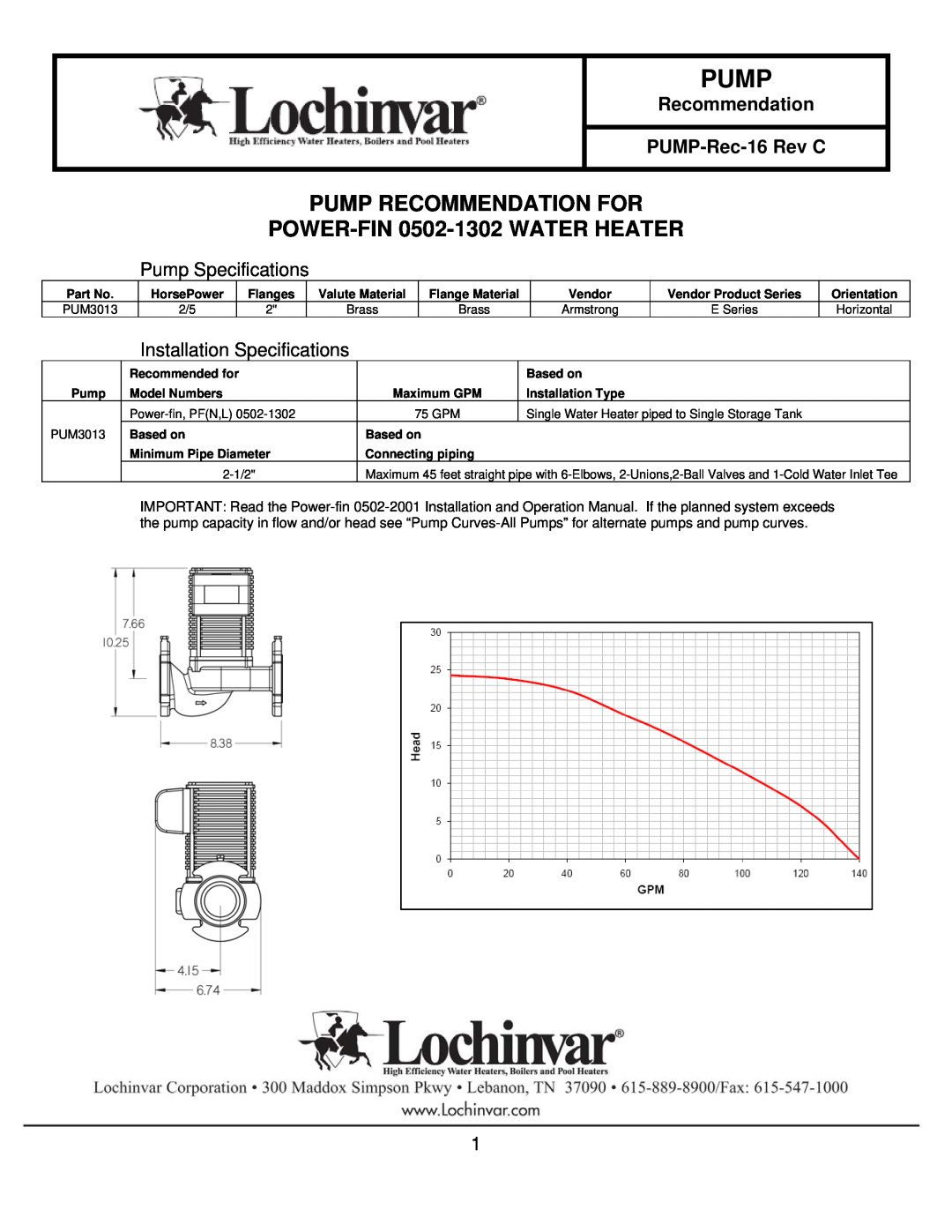 Lochinvar specifications Pump Recommendation For, POWER-FIN 0502-1302WATER HEATER, Pump Specifications, Based on 