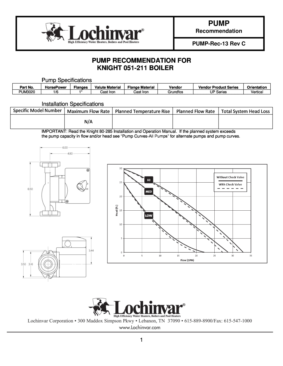 Lochinvar specifications Pump, PUMP RECOMMENDATION FOR KNIGHT 051-211 BOILER, Recommendation PUMP-Rec-13 Rev C 