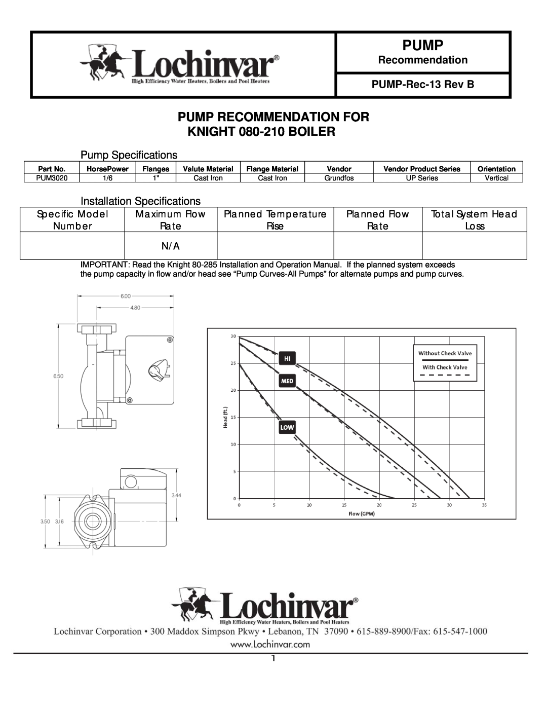 Lochinvar 080-210 specifications Pump Recommendation For, Pump Specifications, Installation Specifications, Number 