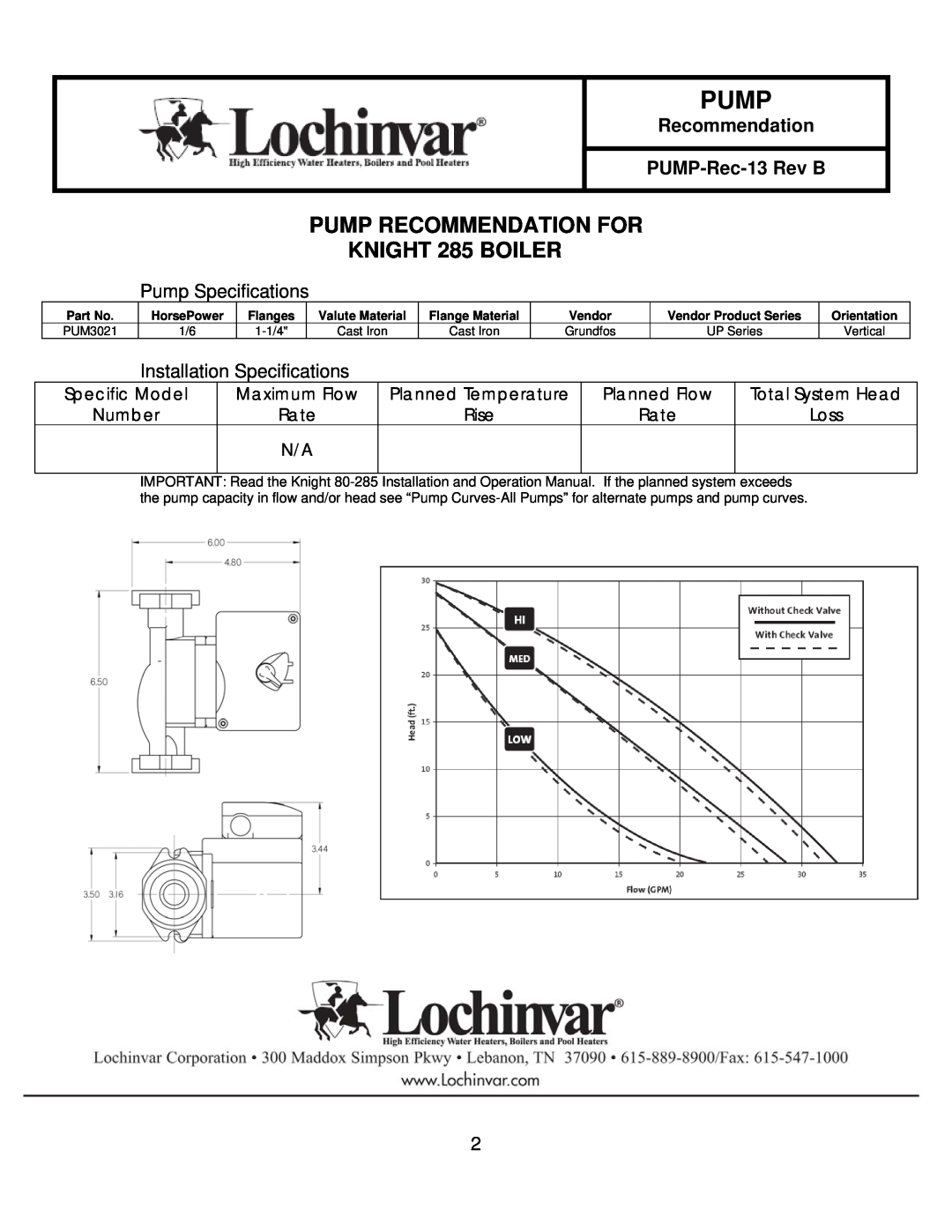 Lochinvar 080-210 KNIGHT 285 BOILER, Pump Recommendation For, Pump Specifications, Installation Specifications, Number 