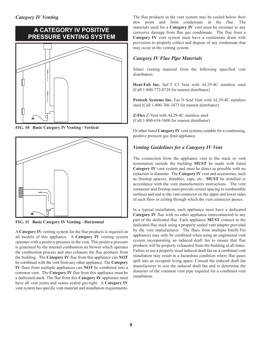 Lochinvar 1, 000 warranty Category IV Positive Pressure Venting System, Category IV Venting, Category IV Flue Pipe Materials 