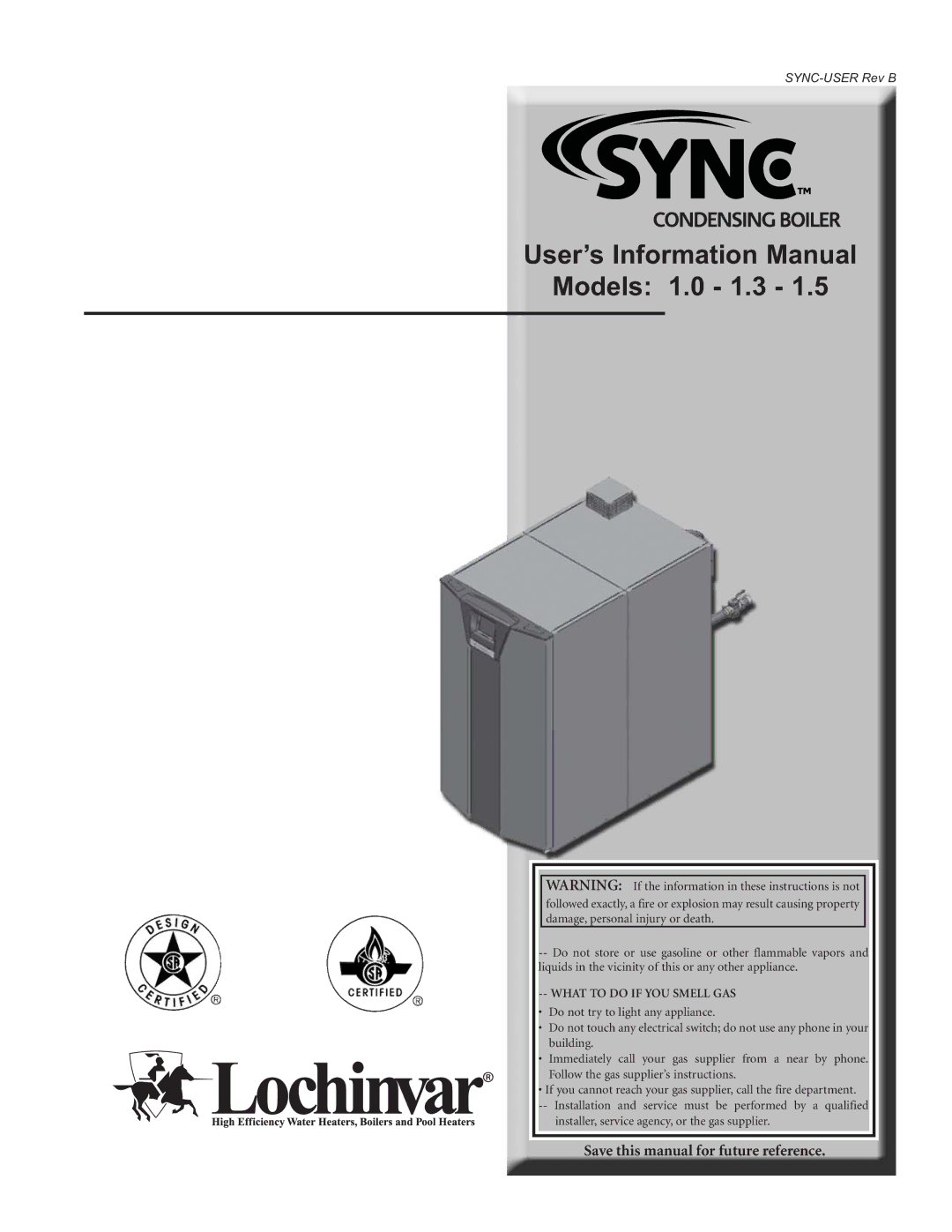 Lochinvar 1.5 manual User’s Information Manual Models 1.0 1.3 