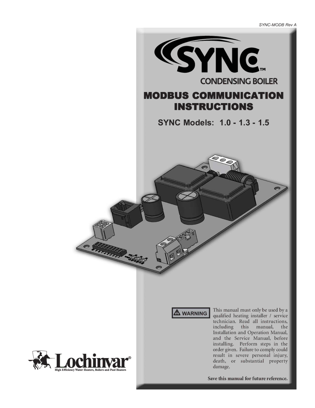 Lochinvar 1.0- 1.3- 1.5 operation manual Modbus Communication Instructions, Sync Models 1.0 1.3 