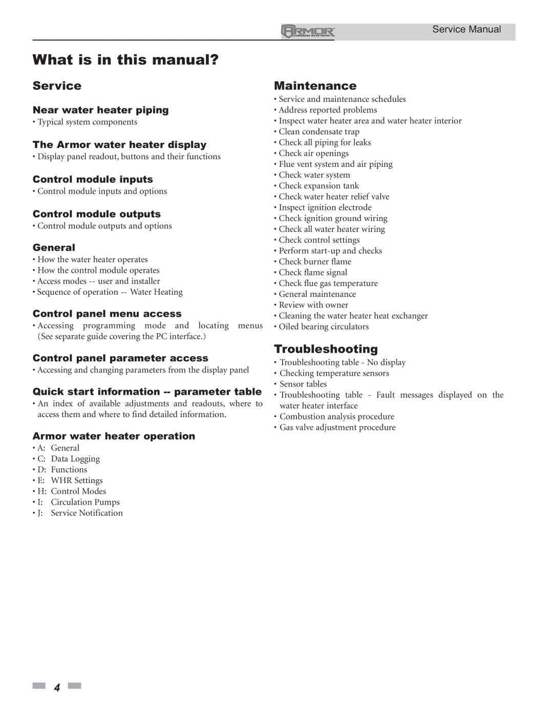 Lochinvar 150 - 500 service manual What is in this manual?, Service, Maintenance, Troubleshooting 