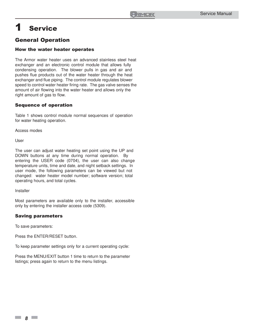 Lochinvar 150 - 500 General Operation, How the water heater operates, Sequence of operation, Saving parameters 