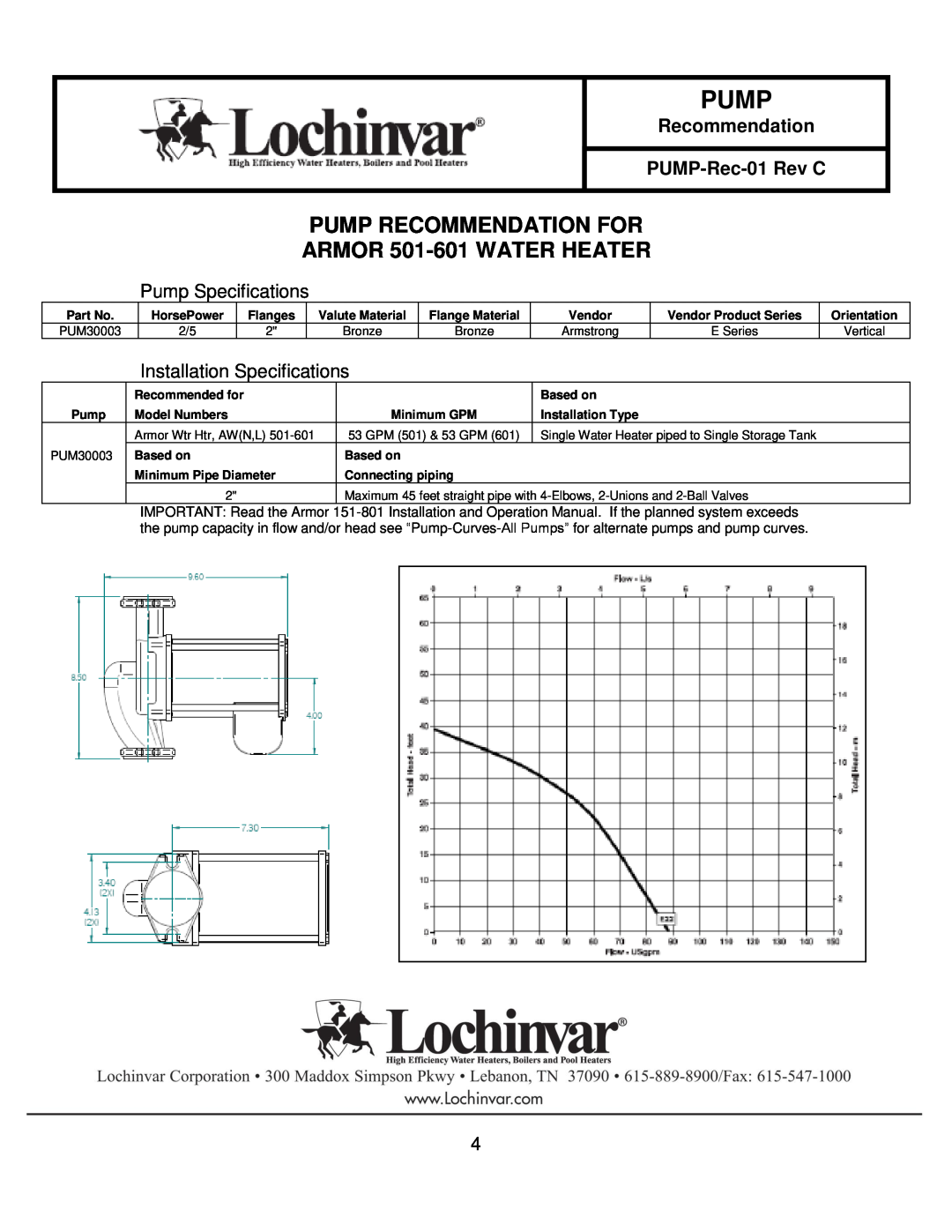 Lochinvar 151-200 ARMOR 501-601WATER HEATER, Pump Recommendation For, Pump Specifications, Installation Specifications 