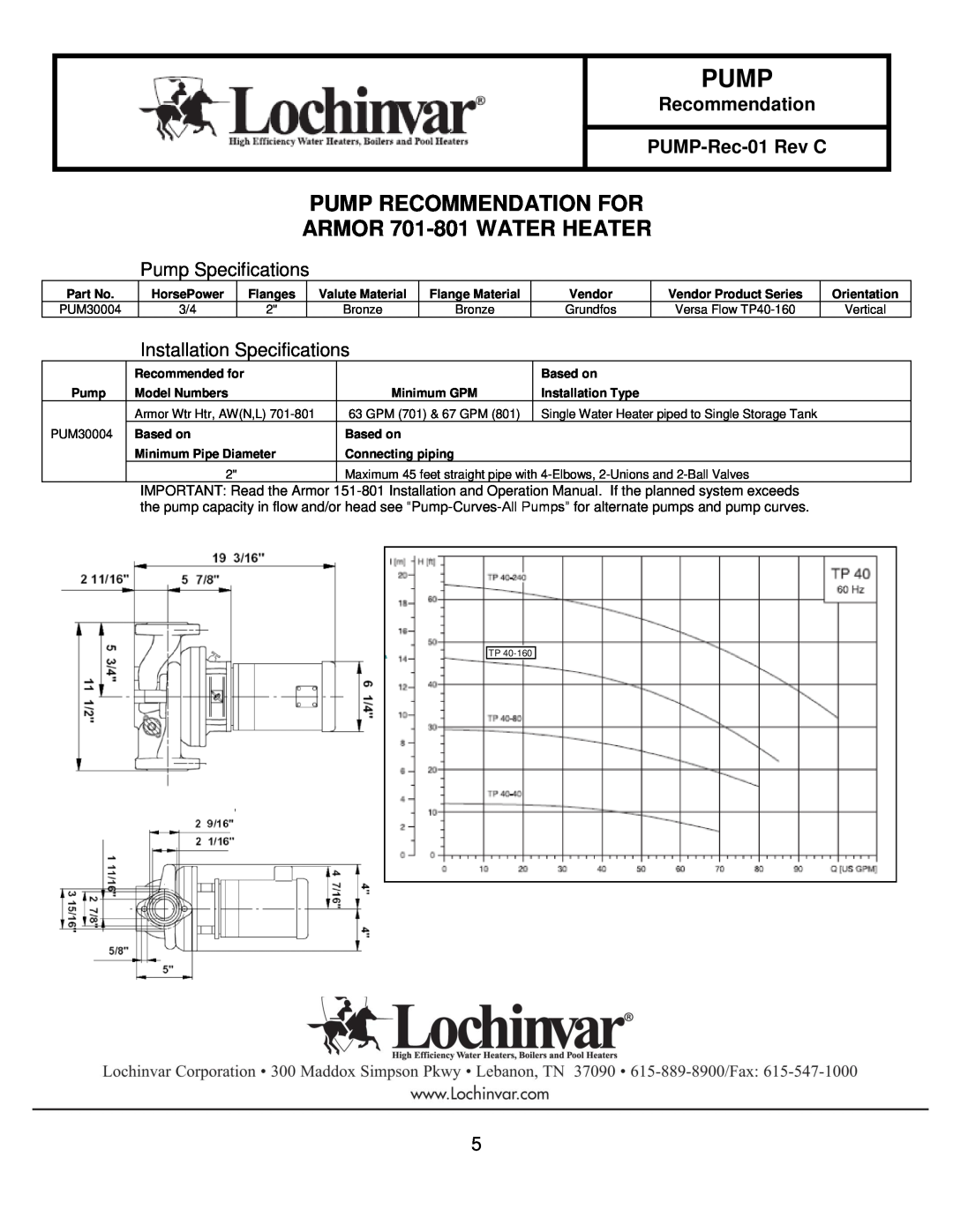 Lochinvar 151-200 ARMOR 701-801WATER HEATER, Pump Recommendation For, Pump Specifications, Installation Specifications 