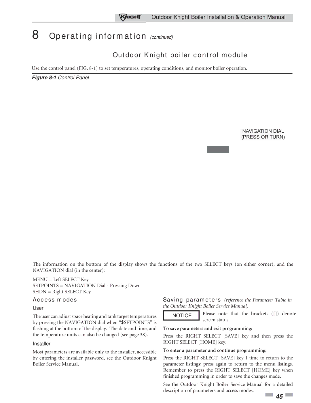 Lochinvar 151-286 operation manual Outdoor Knight boiler control module, Access modes, User, Installer 