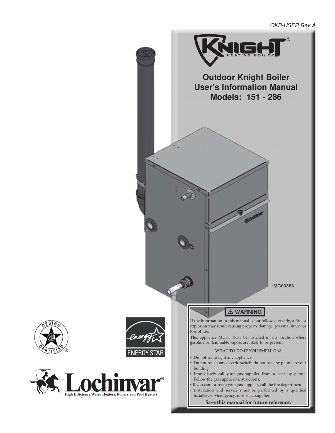 Lochinvar 286 manual Outdoor Knight Boiler User’s Information Manual Models 151 