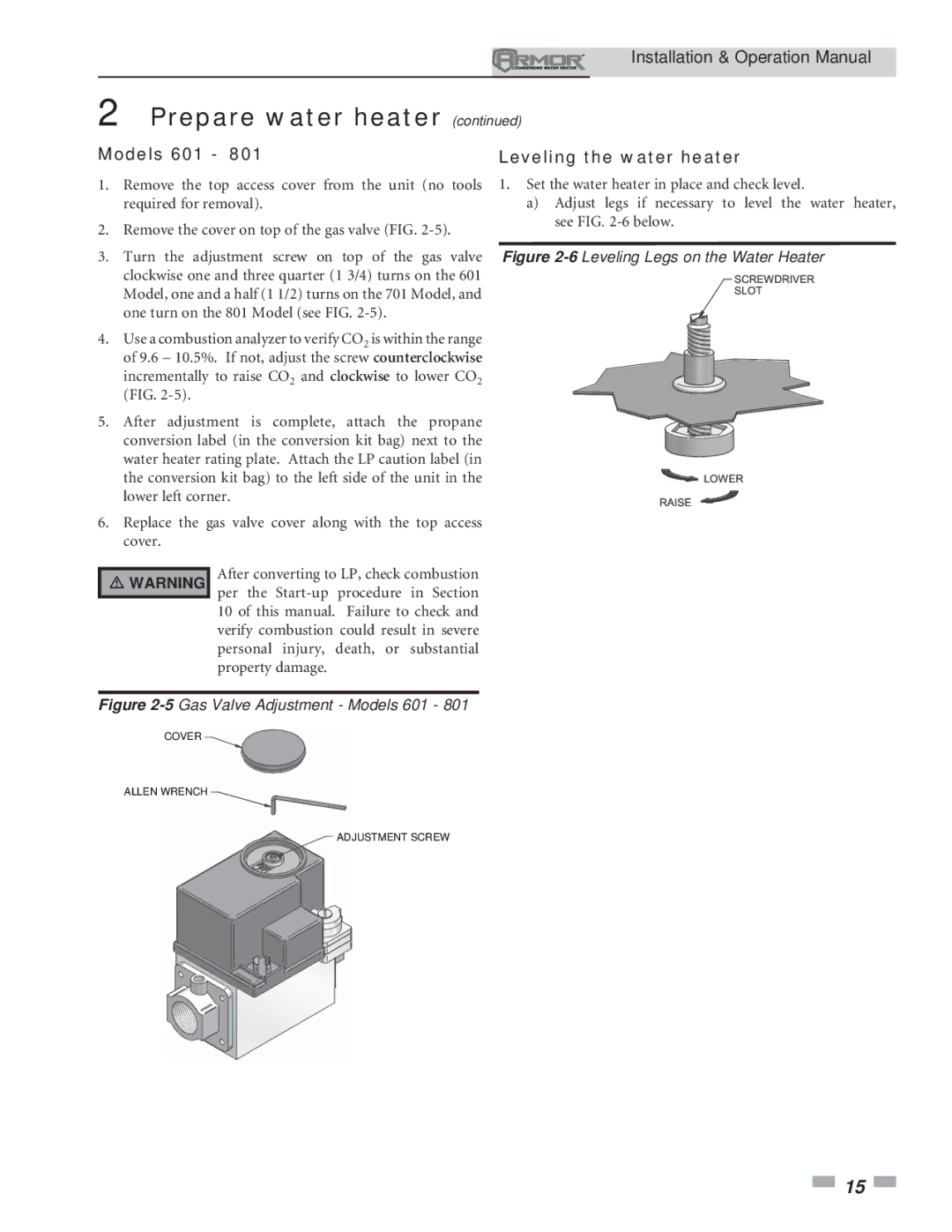 Lochinvar 151 operation manual Models 601, Leveling the water heater 