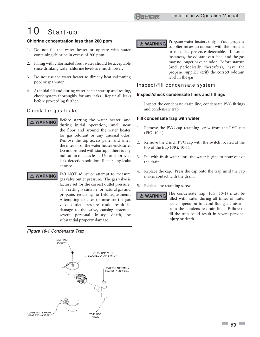 Lochinvar 151 Start-up, Check for gas leaks Inspect/fill condensate system, Chlorine concentration less than 200 ppm 