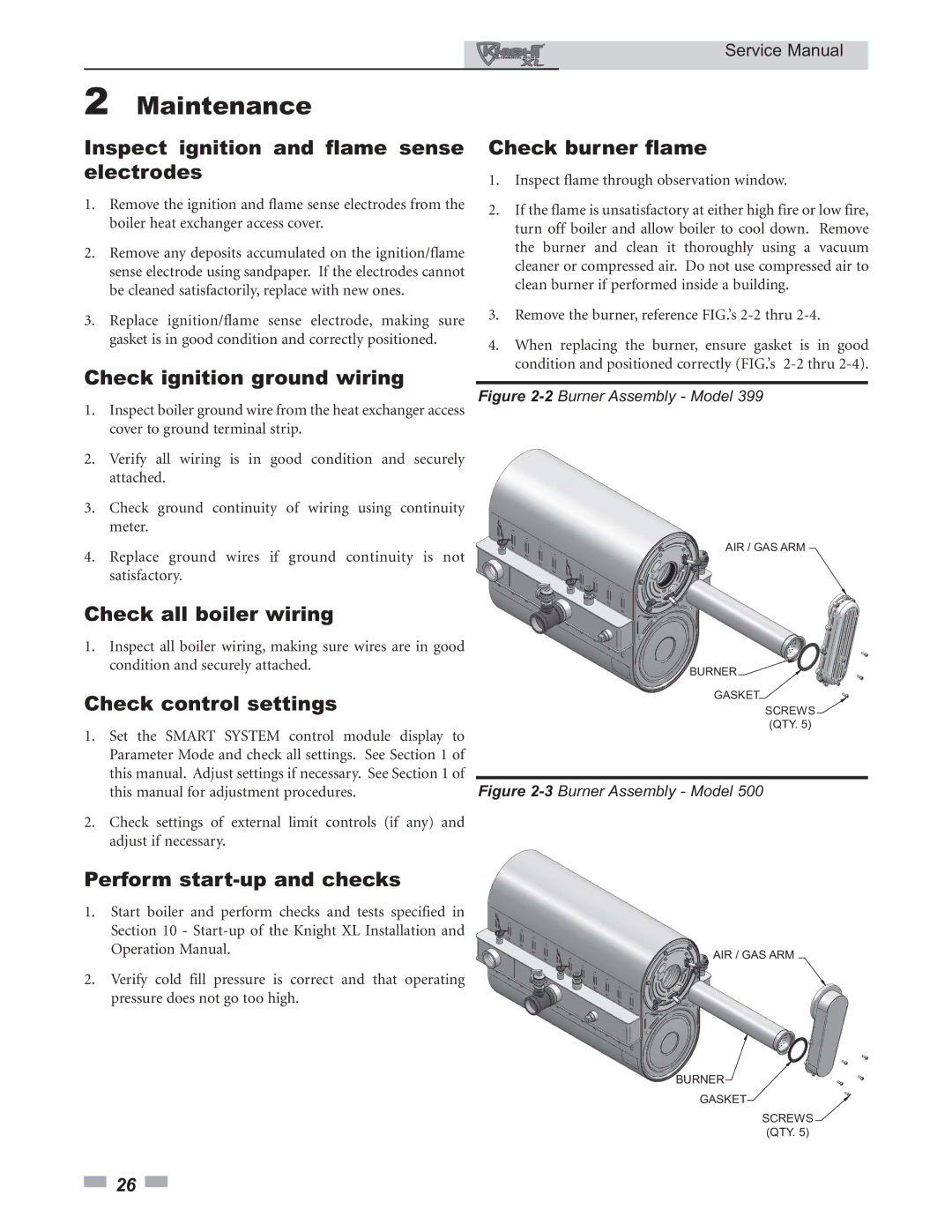 Lochinvar 399 - 800 Inspect ignition and flame sense electrodes, Check ignition ground wiring, Check all boiler wiring 