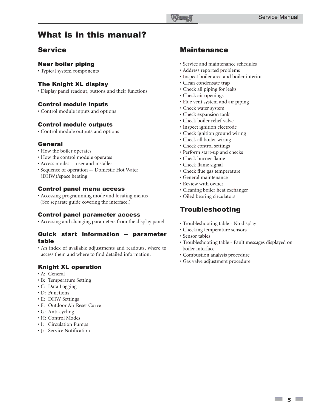 Lochinvar 399 - 800 service manual What is in this manual?, Service, Maintenance, Troubleshooting 