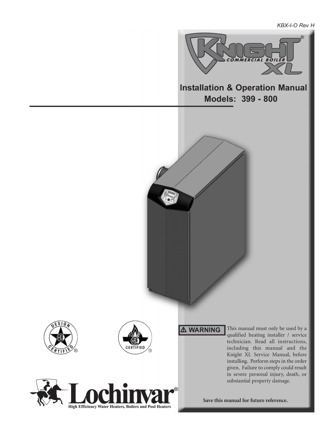 Lochinvar operation manual Models 399, Save this manual for future reference 