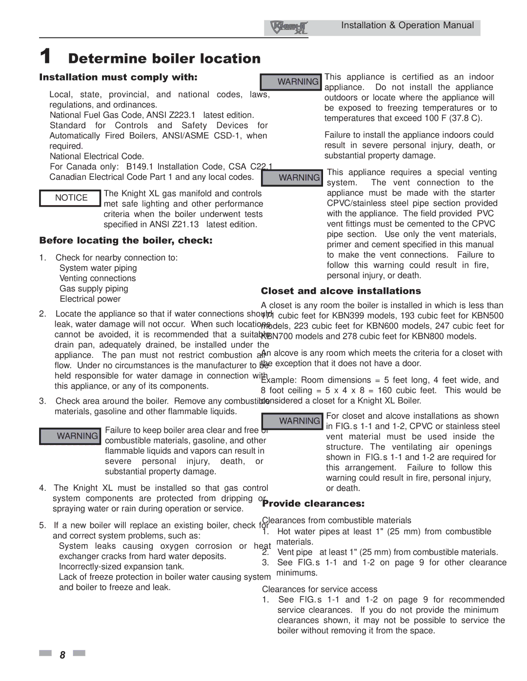 Lochinvar 399 operation manual Determine boiler location, Installation must comply with, Before locating the boiler, check 