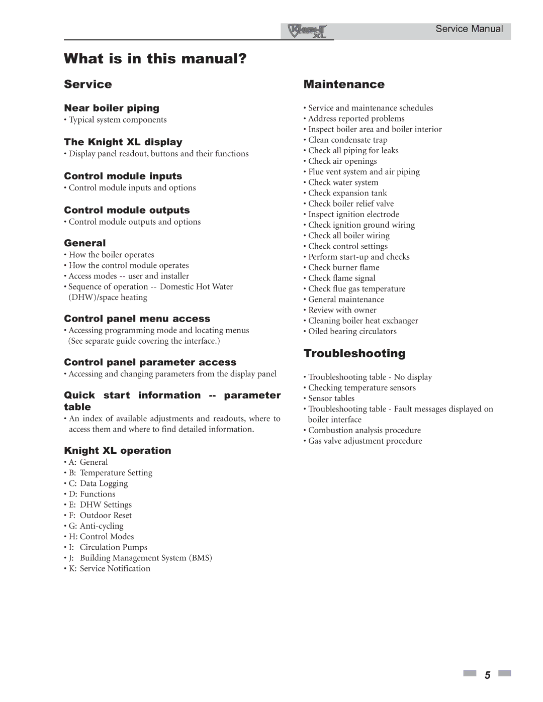 Lochinvar 400 - 801 service manual What is in this manual?, Service, Maintenance, Troubleshooting 