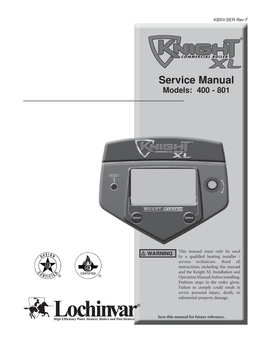 Lochinvar 400-801 service manual Models 400 