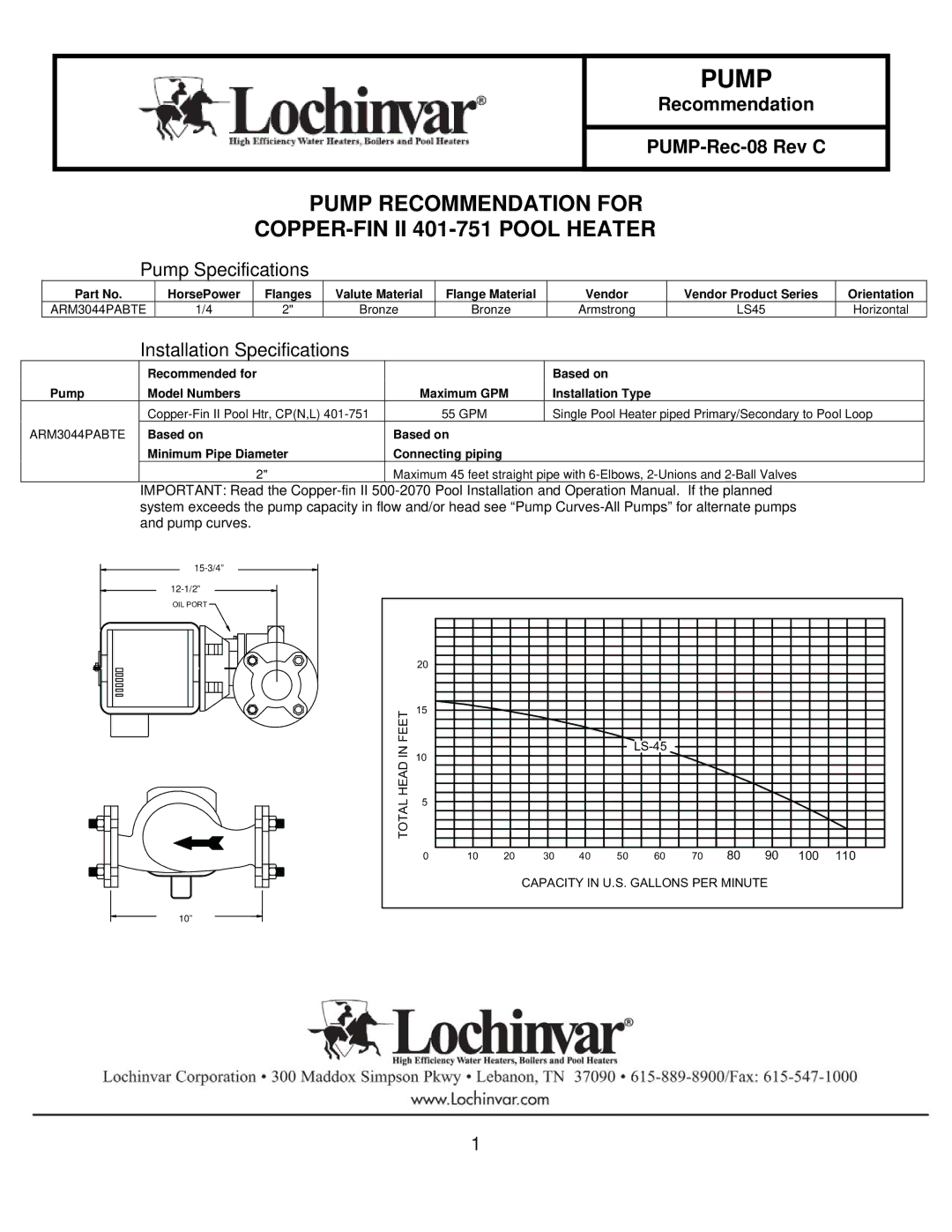 Lochinvar specifications Pump Recommendation for, COPPER-FIN II 401-751 Pool Heater, Pump Specifications 