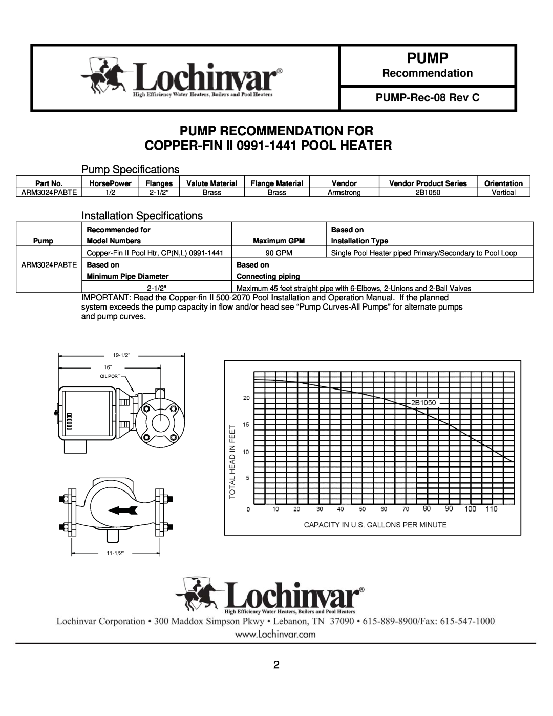 Lochinvar 401-751 COPPER-FINII 0991-1441POOL HEATER, Pump Recommendation For, Pump Specifications, PUMP-Rec-08Rev C 