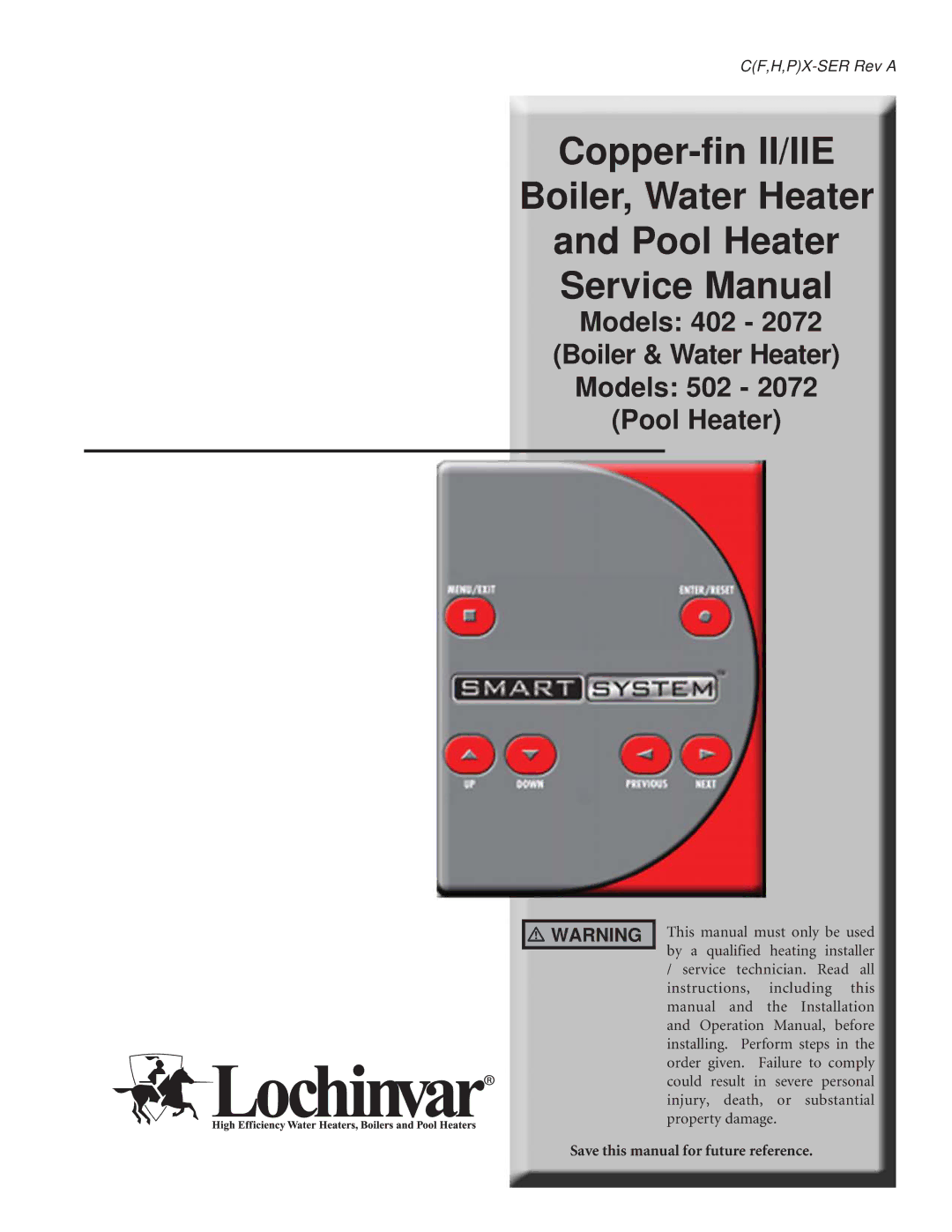 Lochinvar 502 - 2072, 402 - 2072 service manual Copper-fin II/IIE Boiler, Water Heater Pool Heater 