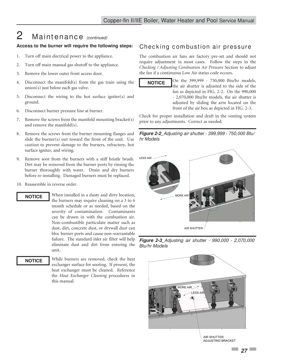 Lochinvar 502 - 2072, 402 - 2072 Checking combustion air pressure, Access to the burner will require the following steps 