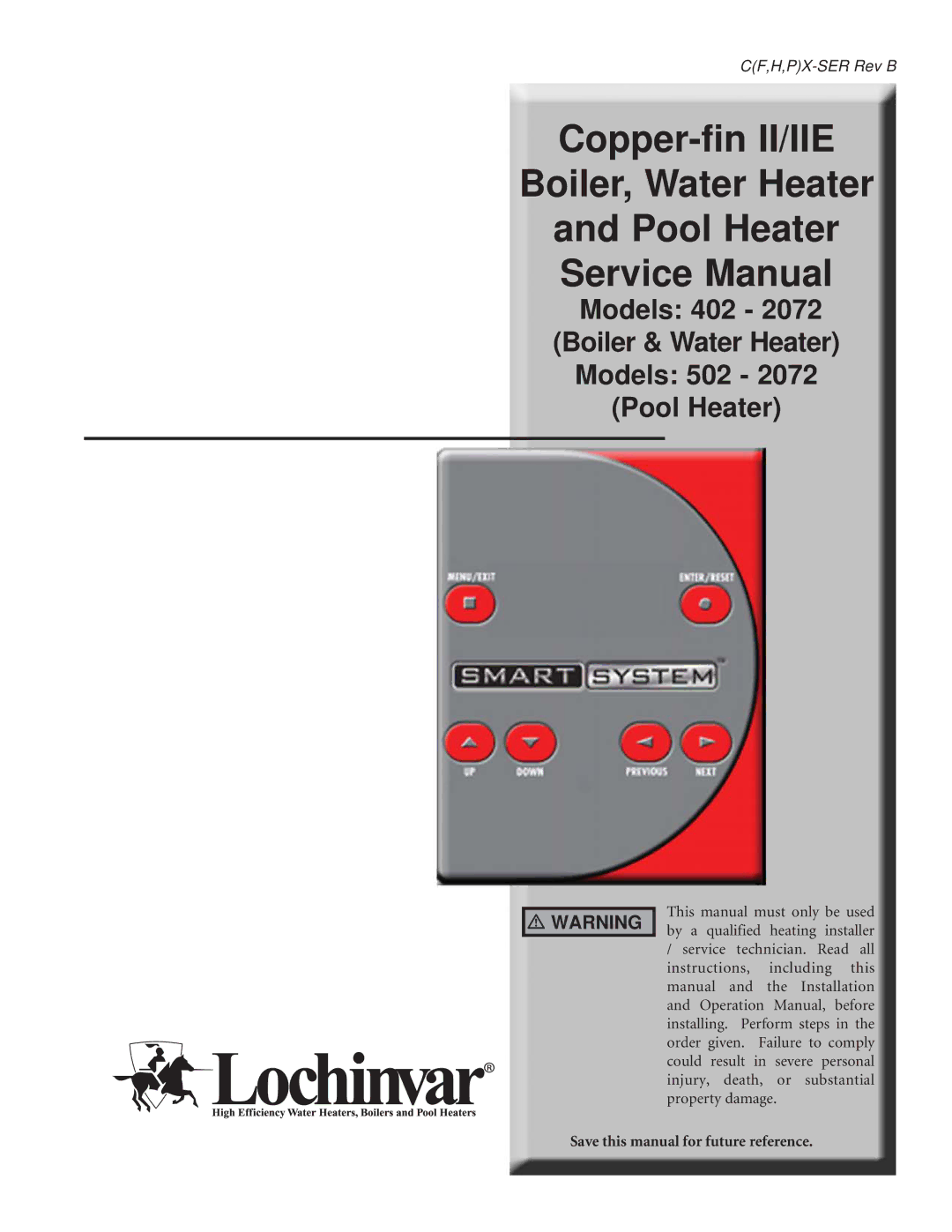 Lochinvar 502 - 2072, 402 - 2072 service manual Copper-fin II/IIE Boiler, Water Heater Pool Heater 