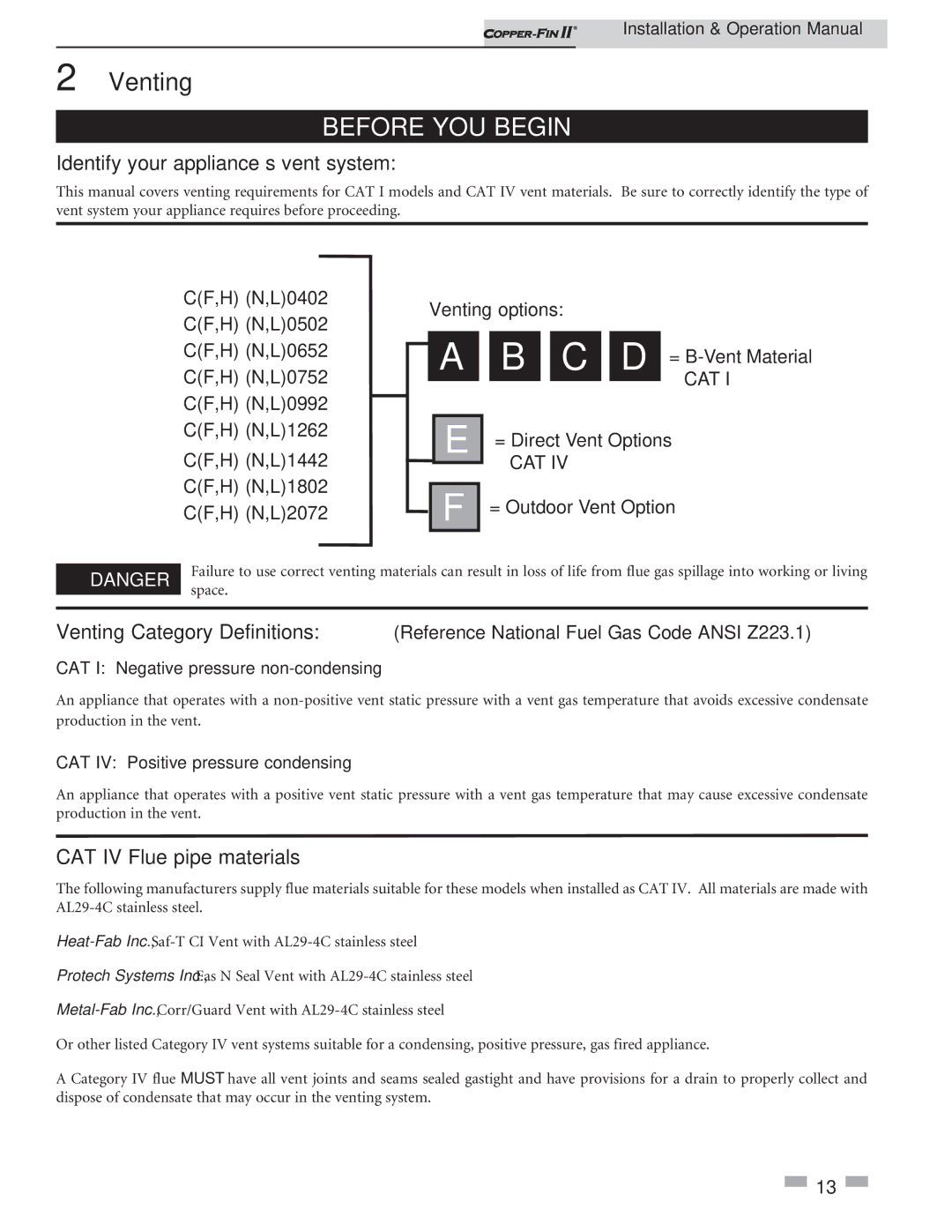 Lochinvar 402 - 2072 operation manual Venting, Identify your appliance’s vent system, CAT IV Flue pipe materials 