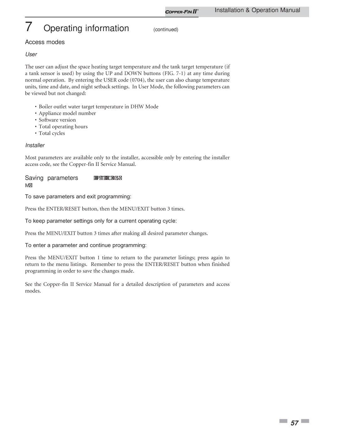 Lochinvar 402 - 2072 operation manual Access modes, User, Installer, To save parameters and exit programming 