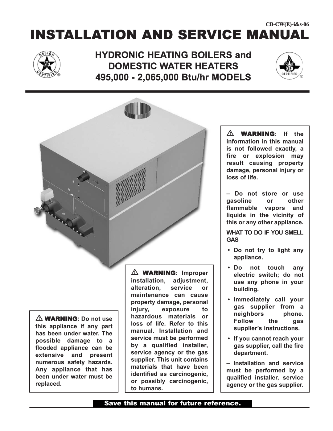 Lochinvar service manual HYDRONIC HEATING BOILERS and, Domestic Water Heaters, 495,000 - 2,065,000 Btu/hr MODELS 