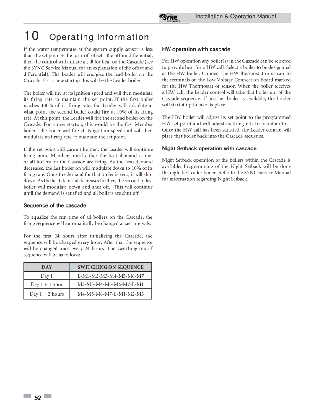 Lochinvar 5 operation manual Sequence of the cascade, HW operation with cascade, Night Setback operation with cascade 