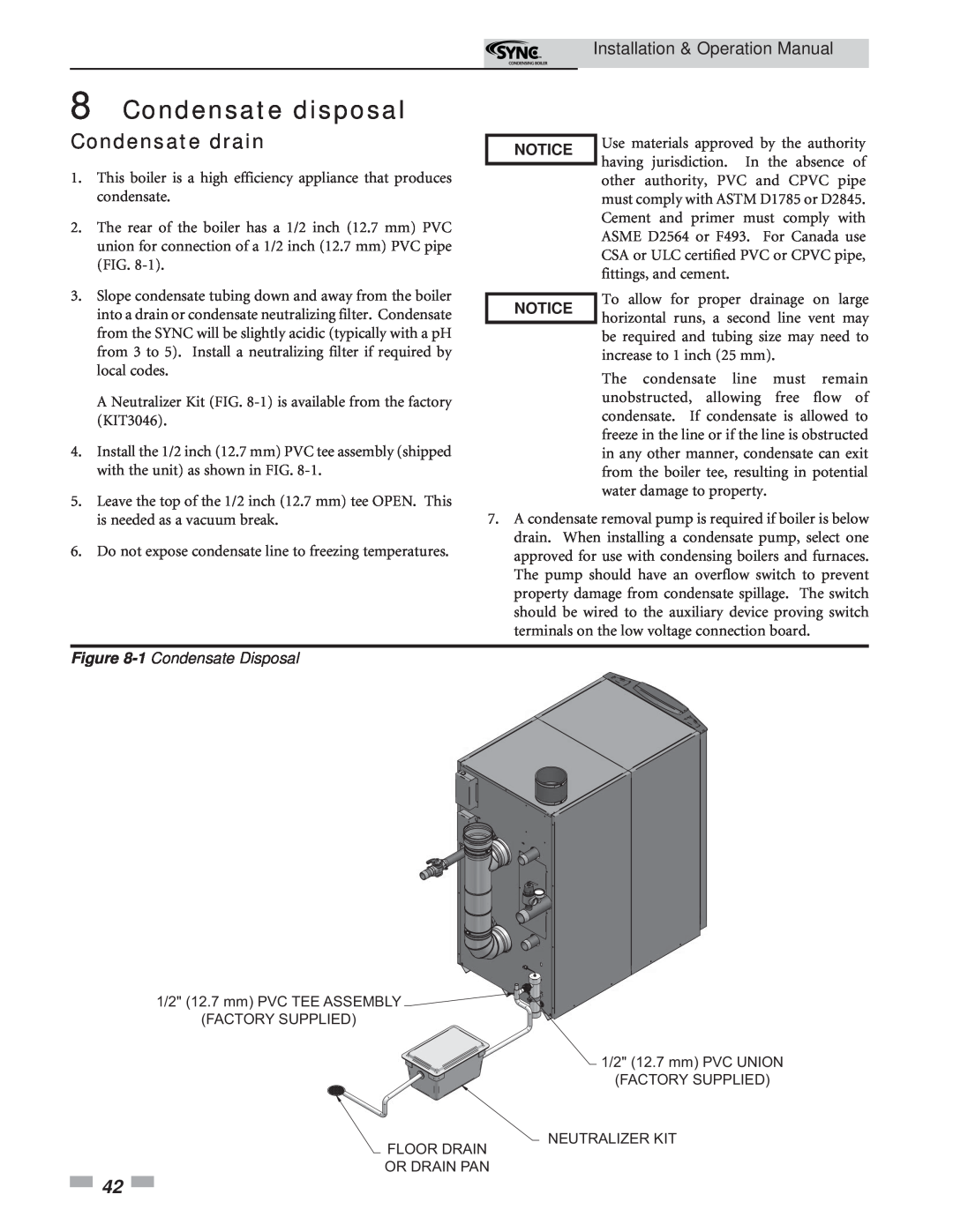 Lochinvar 5 operation manual Condensate disposal, Condensate drain, 1 Condensate Disposal, Notice 
