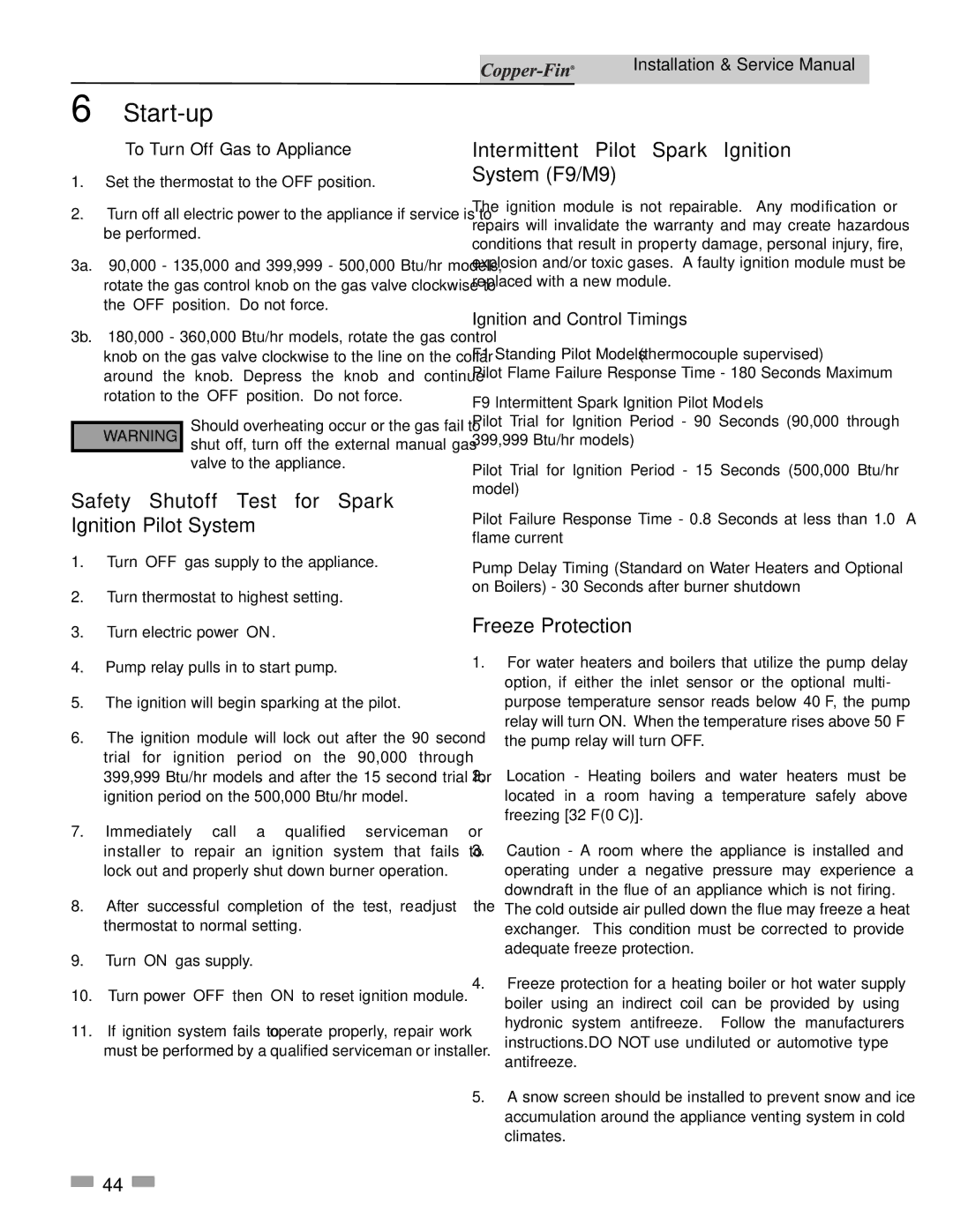 Lochinvar 500, 90 Safety Shutoff Test for Spark Ignition Pilot System, Intermittent Pilot Spark Ignition System F9/M9 