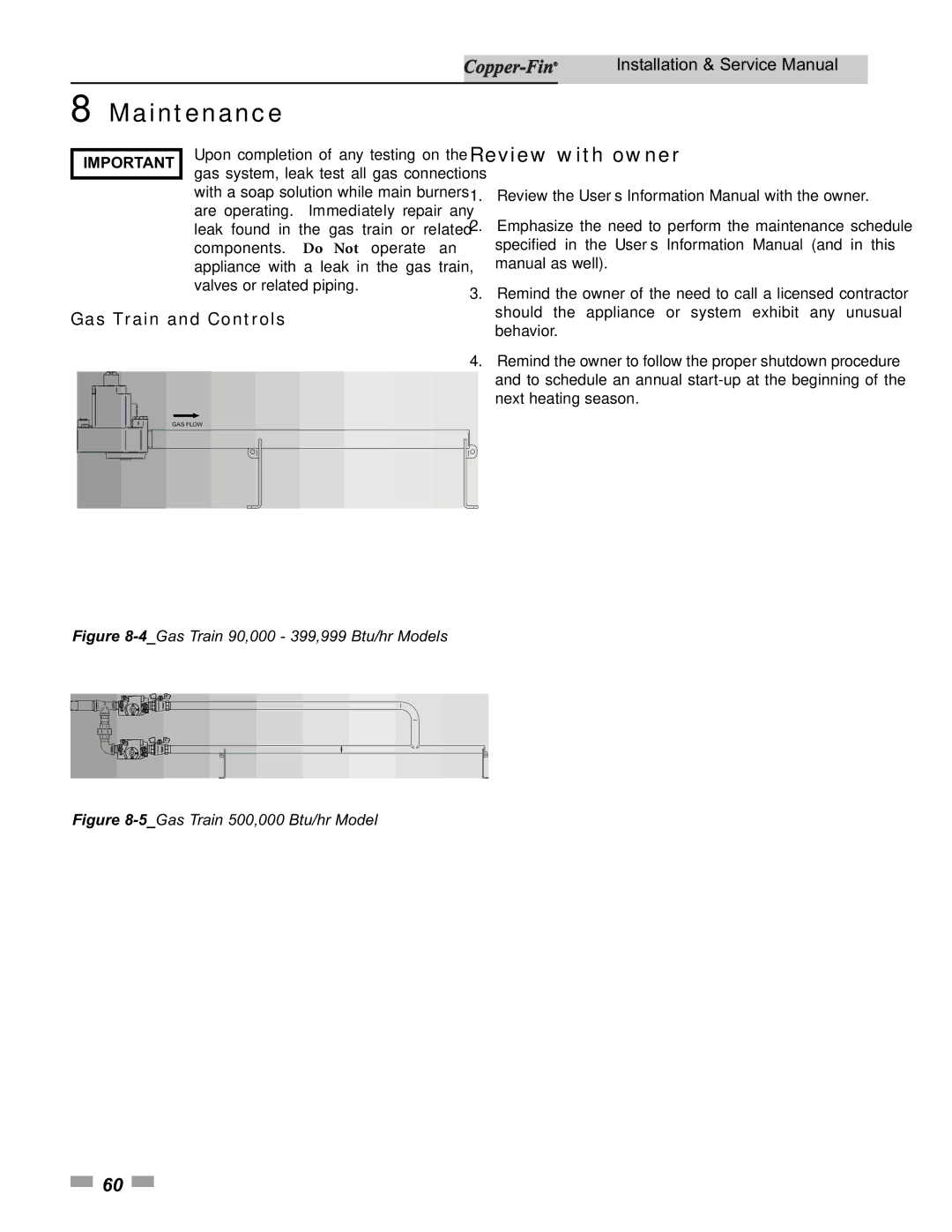 Lochinvar 500, 90 service manual Review with owner, Gas Train and Controls 