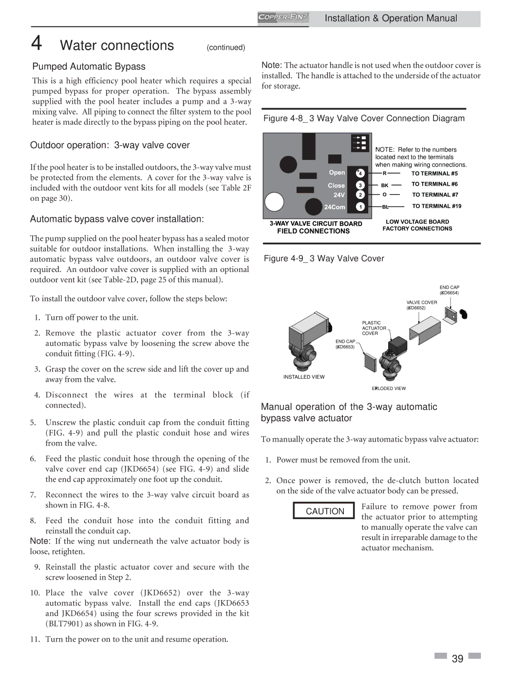 Lochinvar 2072 Pumped Automatic Bypass, Outdoor operation 3-way valve cover, Automatic bypass valve cover installation 