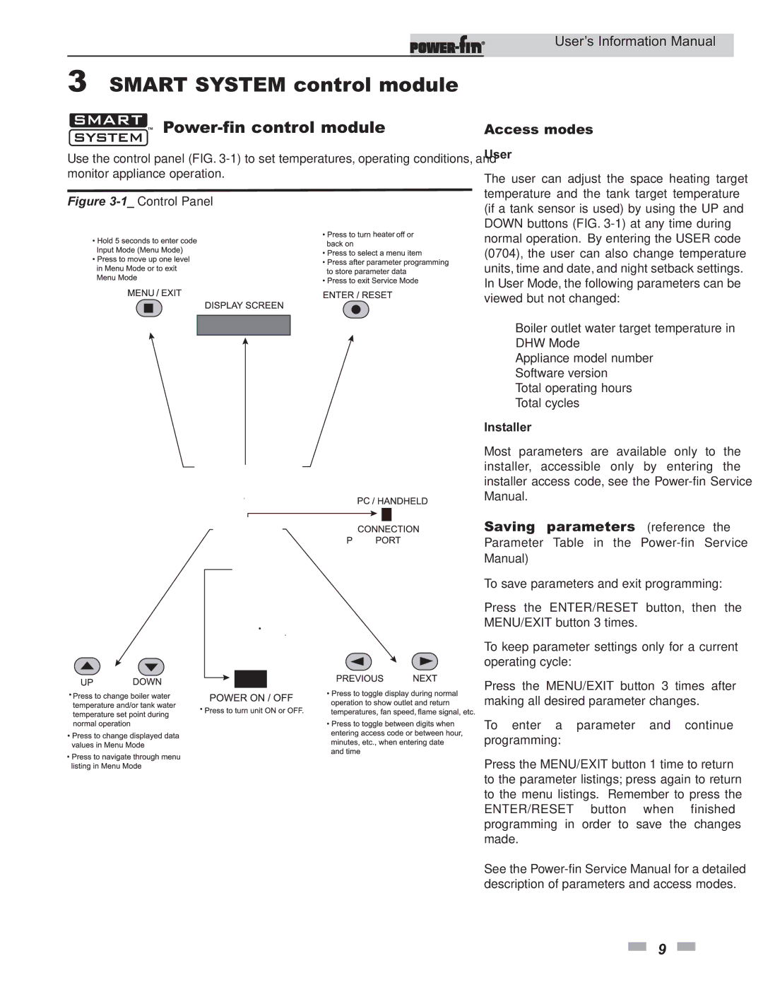 Lochinvar 2001, 502, 752, 1701, 1302 Smart System control module, Power-fin control module, Access modes, User, Installer 