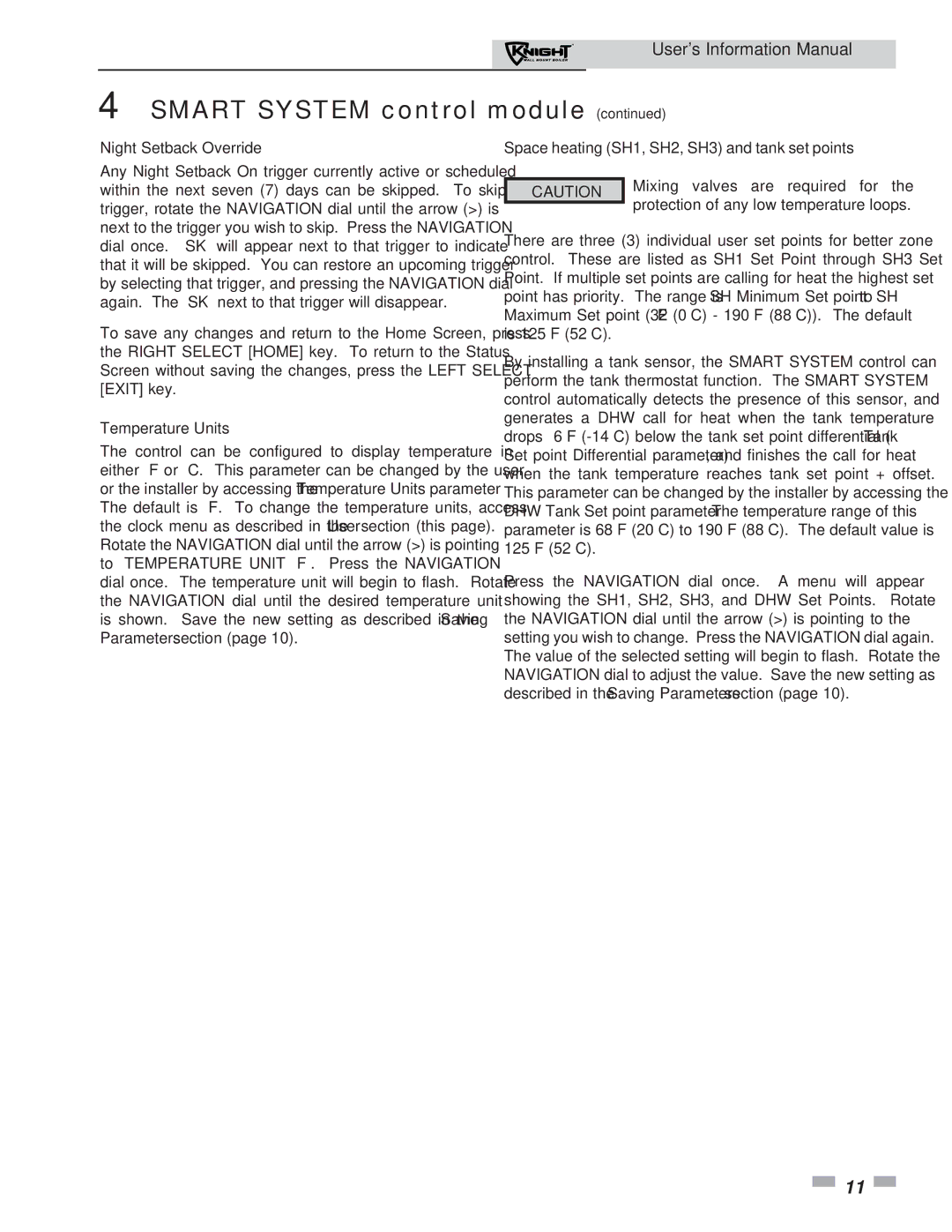 Lochinvar 51 - 211 manual Night Setback Override, Temperature Units, Space heating SH1, SH2, SH3 and tank set points 