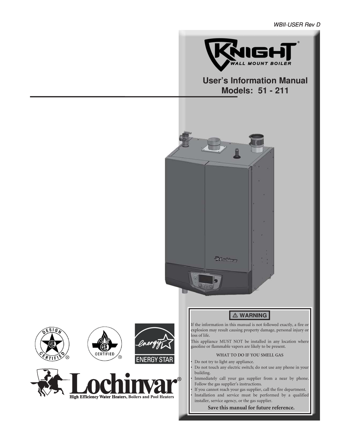 Lochinvar 51 - 211 manual WBII-USERRev D, Save this manual for future reference, User’s Information Manual Models 